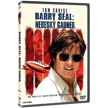 Barry Seal : Nebeský gauner - DVD (8596978579645)