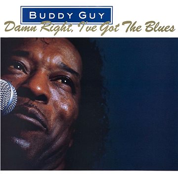 Guy Buddy: Damn Right,I've Got Thew Blues - LP (8719262014817)