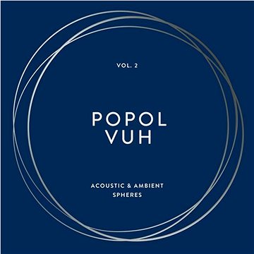 Popol Vuh: Vol. 2 - Acoustic & Ambient Spheres (Boxset) (4x LP) - LP (4050538694376)