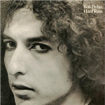 Dylan Bob: Hard Rain - CD (5099703230826)