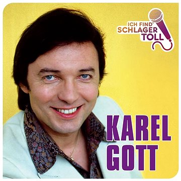 Gott Karel: Ich Find' Schlager Toll - CD (0602557472981)