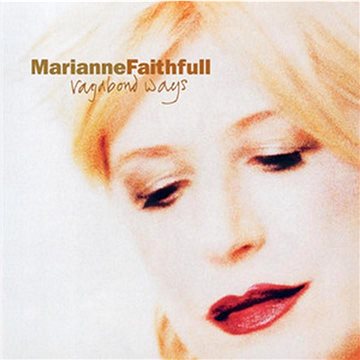 Faithfull Marianne: Vagabond Ways - CD (4050538674316)