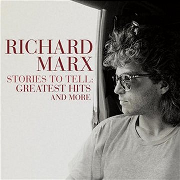 Marx Richard: Stories To Tell: Greatest Hits And More (2x LP) - LP (4050538688177)