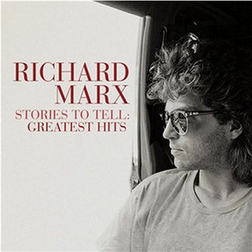 Marx Richard: Stories To Tell: Greatest Hits - LP (4050538715392)