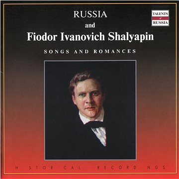 Shalyapin (Chaliapin) Feodor Ivanovich: Songs and Romances - CD (4600383160047)