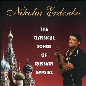 Erdenko Nikolay: Nikolay Erdenko and his Gypsy Band - CD (4600383120027)