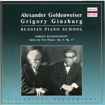 Ginzburg Grigory, Goldenweiser Alexander: Rachmaninov - Suites for Two Pianos - Instrumental - CD (4600383162607)
