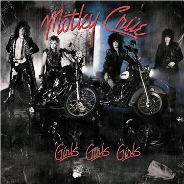 Motley Crue: Girls, Girls, Girls - LP (4050538782561)