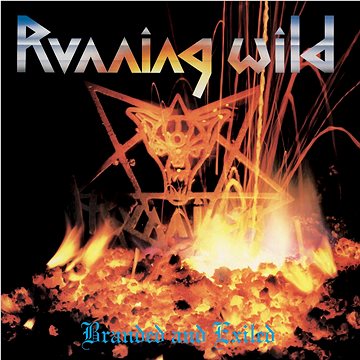 Running Wild: Branded And Exiled (Expanded Version) (4050538274615)