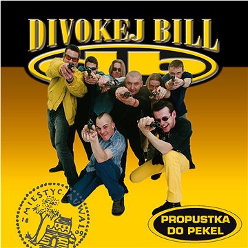 Divokej Bill: Propustka do pekel (Remastered 2022) - CD (5054197272165)