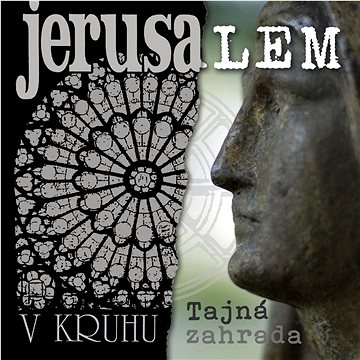 Jerusalem, Muk Petr: V Kruhu / Tajna Zahrada (2x CD) - CD (5054197385070)