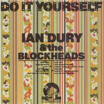 Dury Ian, Blockheads: Do It Yourself - LP (4050538828177)