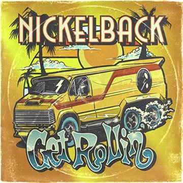 Nickelback: Get Rollin' (EE Version) - CD (4050538865448)