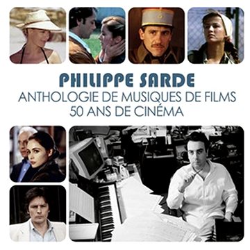 Sarde Philippe: Anthologie De Musiques De Films. 50 Ans De Cinéma (6x CD) - CD (4050538823219)