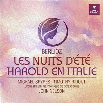 Spyres Michael, Ridout Timothy: Berlioz: Les Nuits D'Été - Harold En Italie (5054197196850)