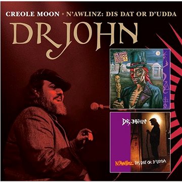 Dr. John: Creole Moon / N'awlinz: Dis Dat or D'ud (2xCD) - CD (0740155707736)