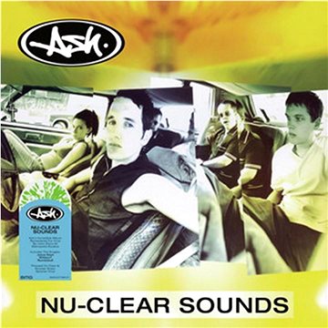 Ash: Nu-clear Sounds - LP (4050538827231)