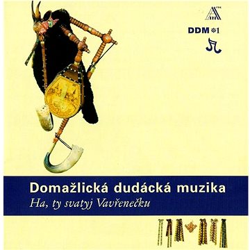 Domažlická dudácká muzika: Ha, ty svatyj Vavřenečku - CD (8594030607527)