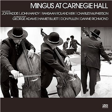 Mingus Charles: Mingus At Carnegie Hall (Deluxe Edition) (2x CD) - CD (0349784432)
