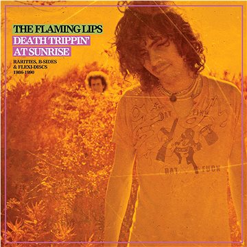 Flaming Lips: Death Trippin' At Sunrise: Rarities, B-Sides & Flexi-Discs 1986-1990 (2x LP) - LP (0349786022)