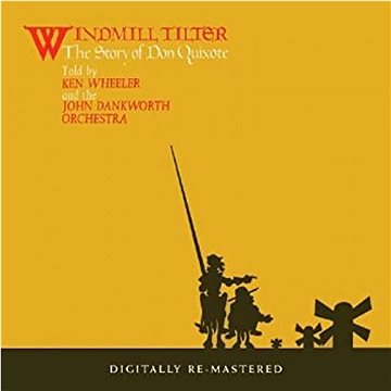 Wheeler Kenny: Windmill Tilter (The Story Of Don Quixote) - LP (0748057)