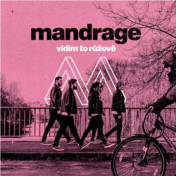 Mandrage: Vidím to růžově - CD (0855777)