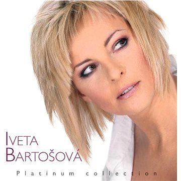 Bartošová Iveta: Platinum Collection (3x CD) - CD (216760-2)