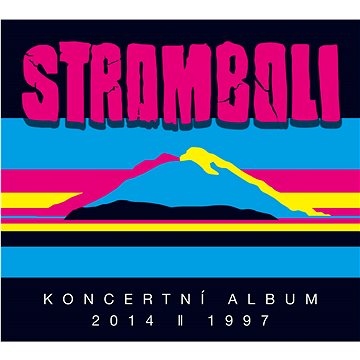 Stromboli: Koncertní Album (2015) (2x CD) - CD (2564602551)