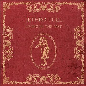 Jethro Tull: Living In The Past (2x LP) - LP (2564604193)