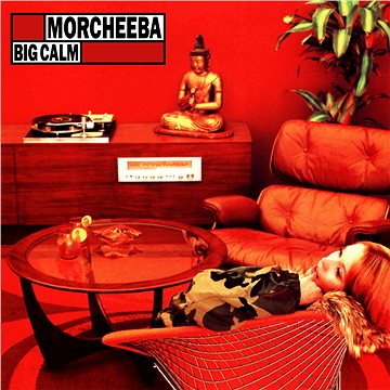 Morcheeba: Big Calm - LP (2564613487)