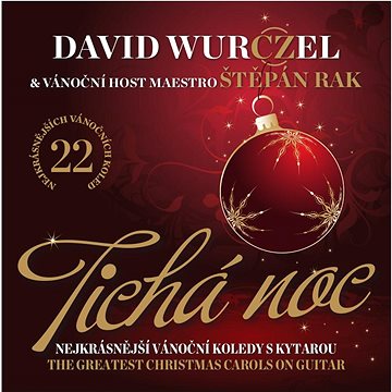 Wurczel David: Tichá noc - CD (310834-2)
