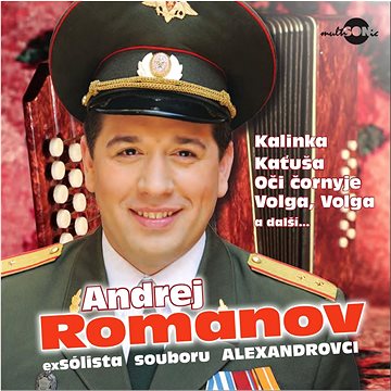 Romanov Andrej: Nejkrásnější ruské písně a romance - CD (310841-2)