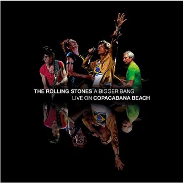 Rolling Stones: A Bigger Bang - Live on Copacabana Beach (3x LP) - LP (3578302)