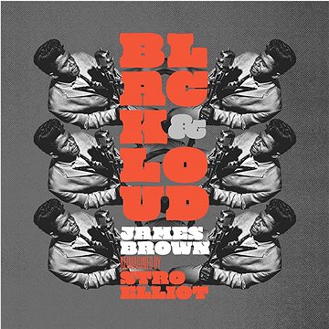 Stro Elliot: Black & Loud: James Brown Reimagined By Stro Elliot - LP (3590391)