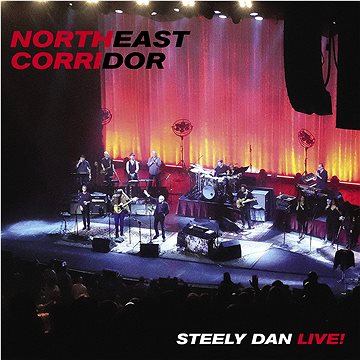 Steely Dan: Northeast Corridor: Steely Dan Live - CD (3593898)