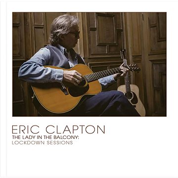 Clapton Eric: Lady In The Balcony: Lockdown Sessions (Coloured) (2x LP) - LP (3837210)