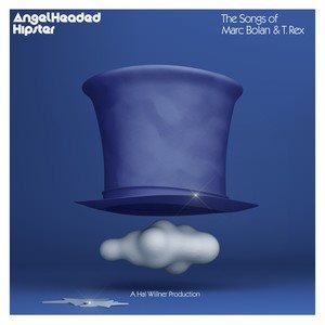 Angelheaded Hipster: The Songs Of Marc Bolan & T. Rex (2x LP) - LP (4050538605860)