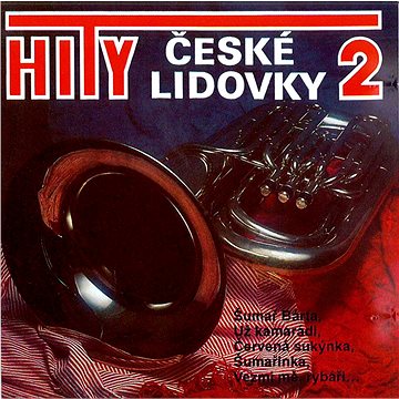 Malá česká dechovka: Hity české lidovky 2 - CD (410063-2)