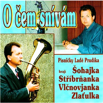 Various: O čem snívám - CD (410189-2)