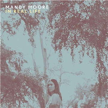 Moore Mandy: In Real Life - LP (4557126)
