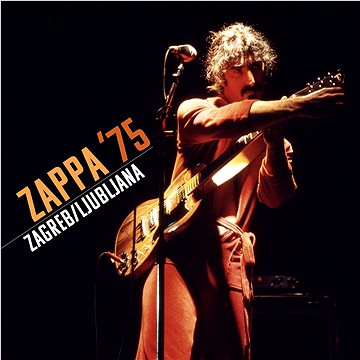 Zappa Frank: Zappa '75: Zagreb/Ljubljana (2x CD) - CD (4816962)