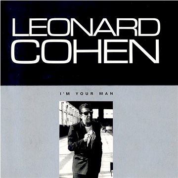COHEN, LEONARD: I'M YOUR MAN (5099746064228)