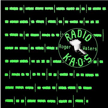 WATERS, ROGER: RADIO K.A.O.S. (5099750959121)