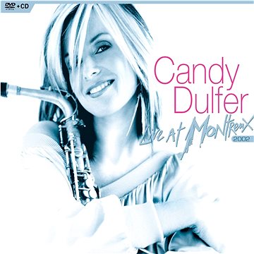 Dulfer Candy: Live At Montreux 2002 (CD+DVD) - DVD (5542441)