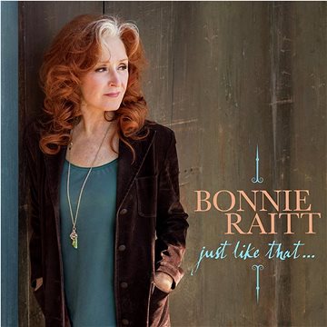 Raitt Bonnie: Just Like That...- CD (5836200325)