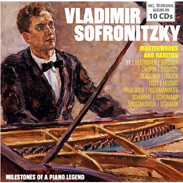 Sofronitzky, Vladimir: Milestones of a Piano Legend (10x CD) - CD (600566)