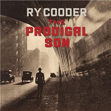 Ry Cooder: Prodigal Son (2018) - LP (7204824)