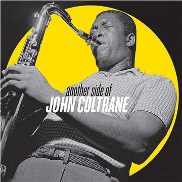 Coltrane John: Another Side Of John Coltrane - CD (7205356)