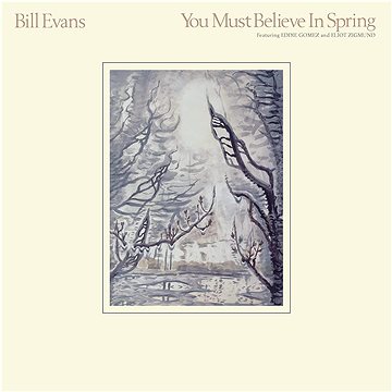 Evans Bill: You Must Believe In Spring - CD (7243691)