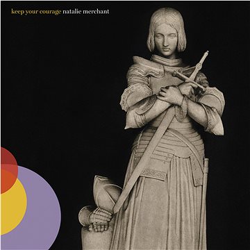 Merchant Natalie: Keep Your Courage - CD (7559790785)